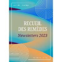 Recueil des remèdes - Newsletters 2023