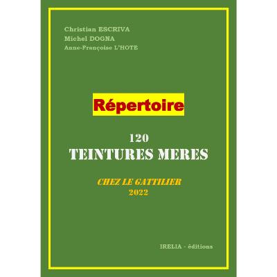 Répertoire 120 Teintures mères chez Le Gatillier