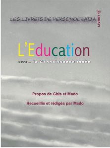 L'EDUCATION Vers la connaissance innée