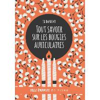 Tout savoir sur les bougies auriculaires