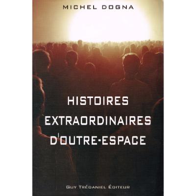 Histoires extraordinaires d'outre-espace