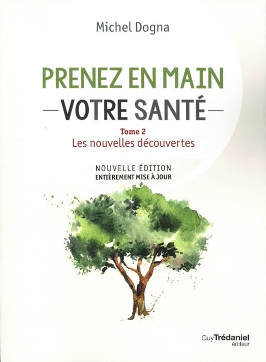 Prenez en main votre santé - Tome 2 - Nouvelles découvertes