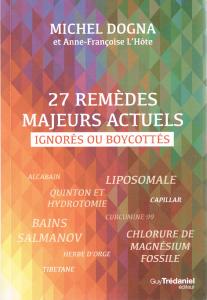 27 Remèdes majeurs actuels ignorés ou boycottés
