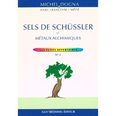 Sels de Schüssler et métaux alchimiques - Petit répertoire N°3