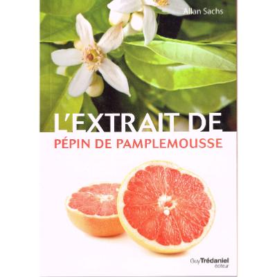 L'extrait de pépin de pamplemousse