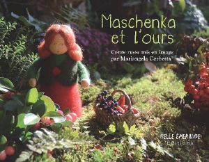 Maschenka et l'ours