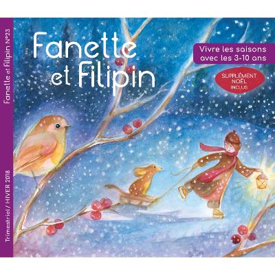 Fanette et Filipin N°23 Hiver et supplément Noël