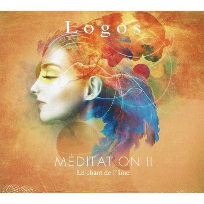 Méditation II : Le chant de l'âme