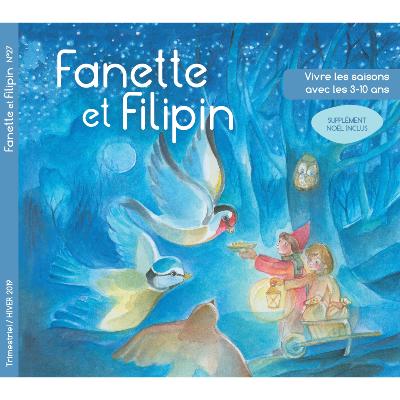 Fanette et Filipin N°27 Hiver et supplément Noël