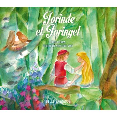 Jorinde et Joringel - Conte de Grimm