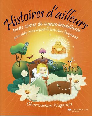 HISTOIRES D'AILLEURS- Petits contes bouddhistes